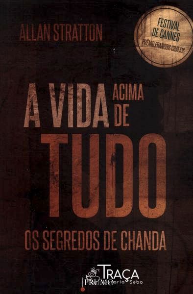 A Vida Acima de Tudo