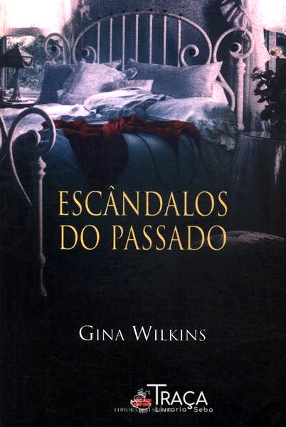 Escândalos do Passado