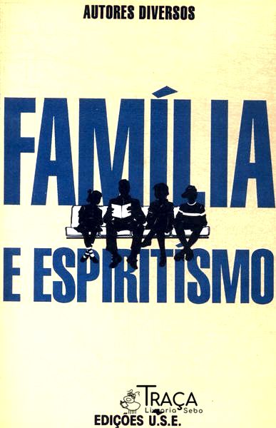 Família e Espiritísmo