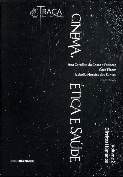 Cinema, Ética e Saúde