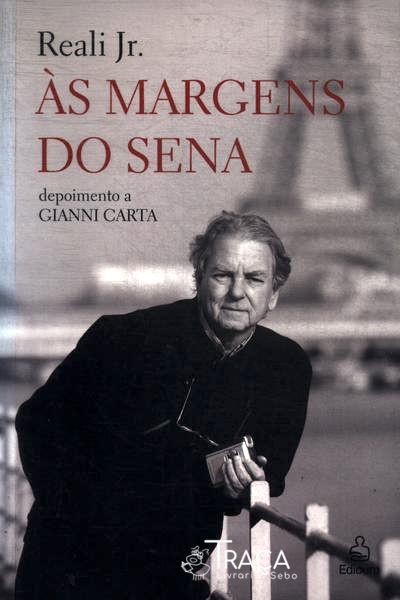 Reali Jr: Às Margens Do Sena