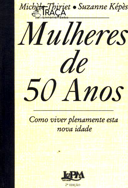 Mulheres de 50 Anos