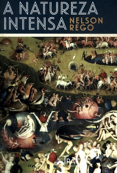 A Natureza Intensa