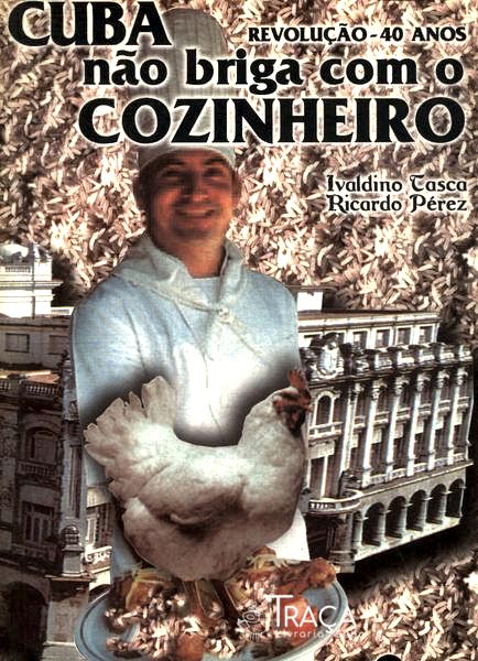Cuba Não Briga com o Cozinheiro