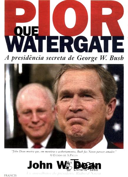 Pior Que Watergate
