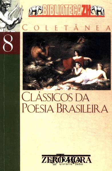 Clássicos da Poesia Brasileira