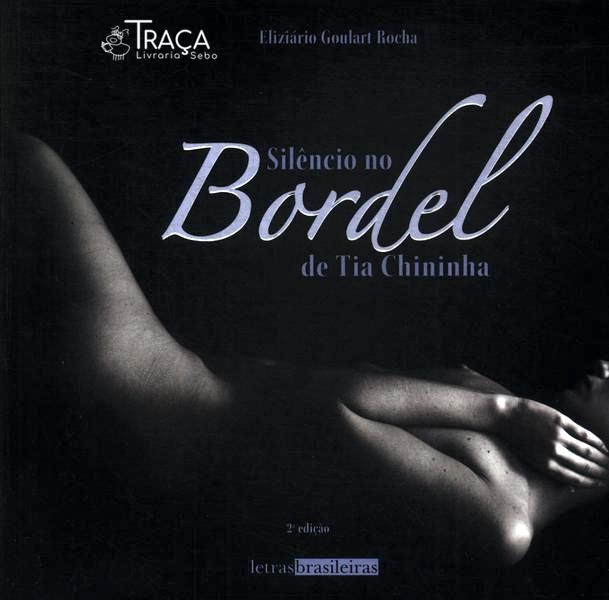 Silêncio No Bordel De Tia Chininha