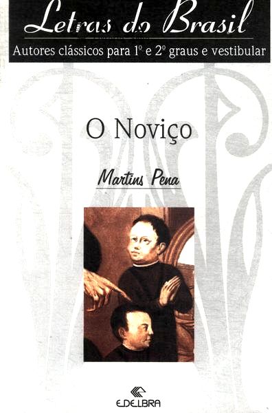 O Noviço
