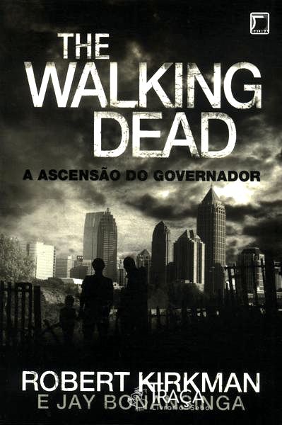 The Walking Dead: a Ascensão do Governador
