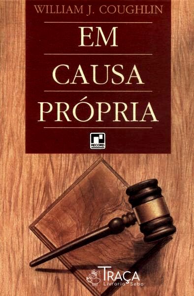 Em Causa Própria
