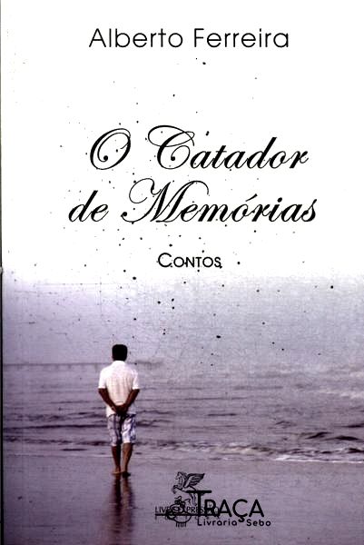 O Catador De Memórias