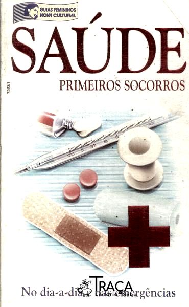 Saúde: Primeiros Socorros
