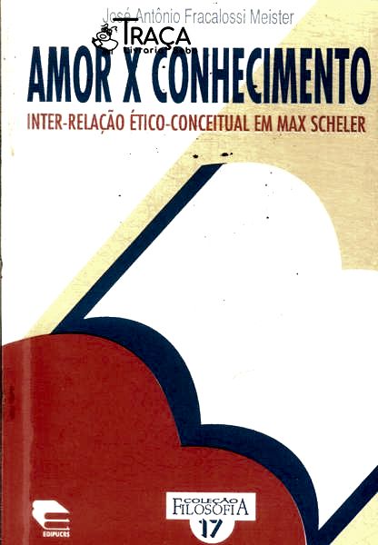 Amor X Conhecimento