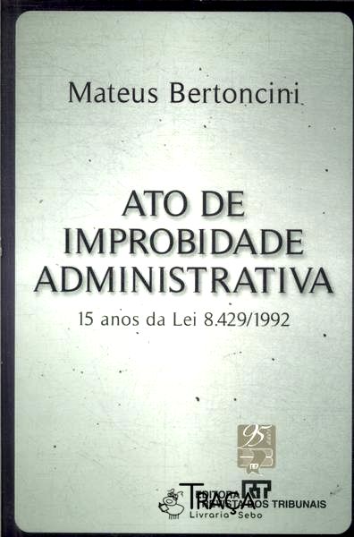 Ato de Improbidade Administrativa