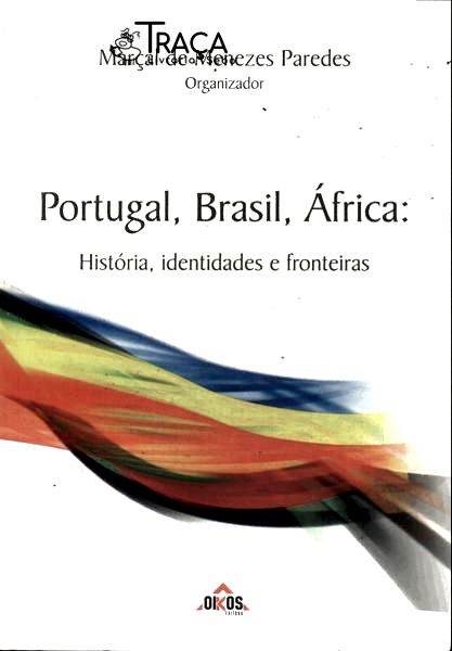 Portugal Brasil E África