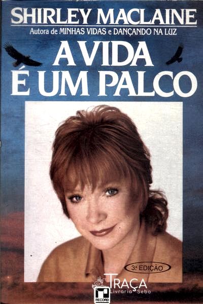 A Vida É Um Palco