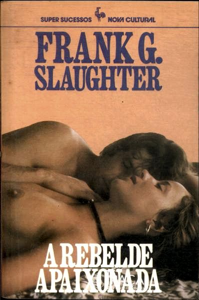 A Rebelde Apaixonada