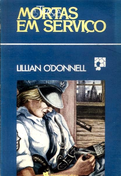 Mortas em Serviço