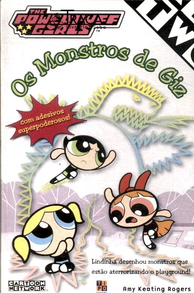 Os Monstros De Giz (Contém Adesivos)