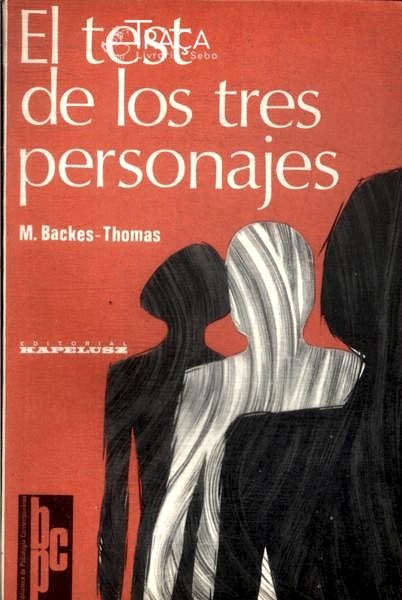 El Test de Los Tres Personajes