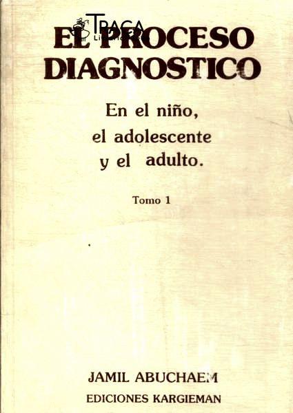 El Proceso Diagnostico