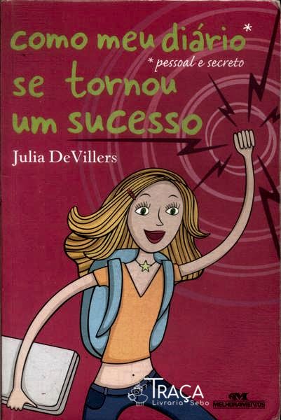 Como Meu Diário Pessoal e Secreto Se Tornou Um Sucesso