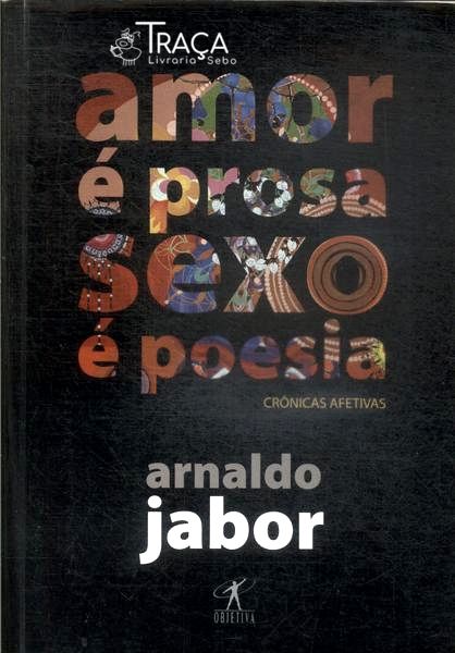 Amor É Prosa, Sexo É Poesia