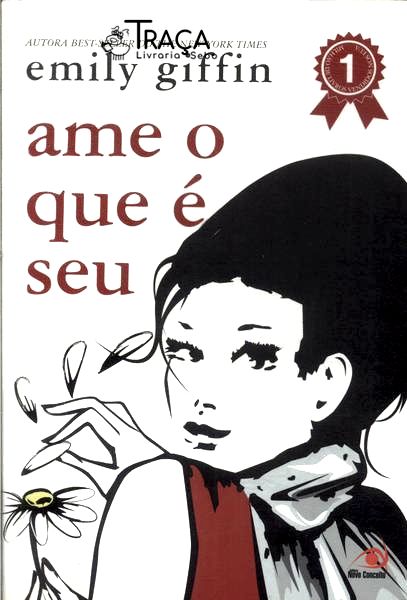 Ame o Que É Seu