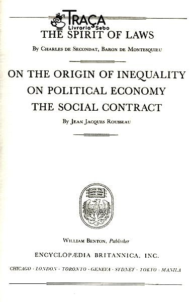 Great Books: The Spirit Of Laws - On The Origin Of Inequality On Political Economy And The Social Co