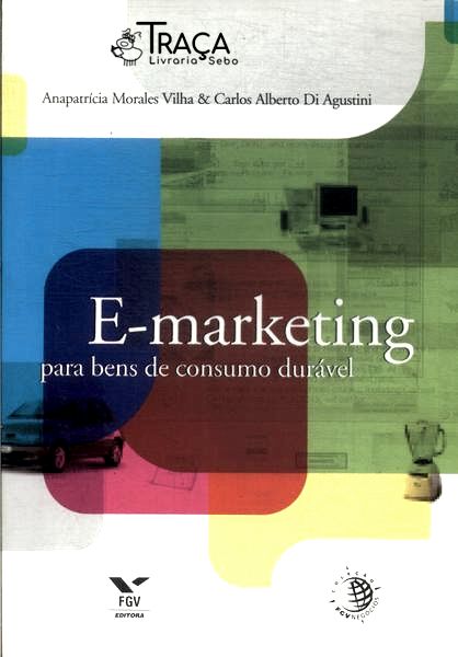 E-marketing para Bens de Consumo Durável