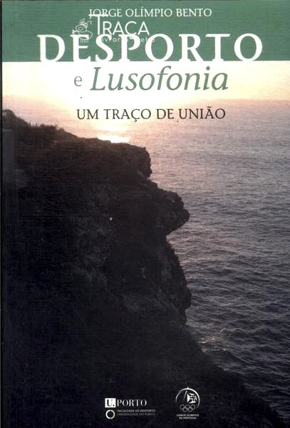 Desporto E Lusofonia