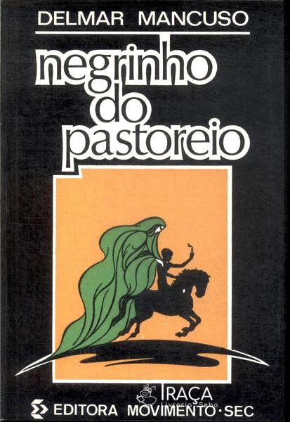 Negrinho Do Pastoreiro