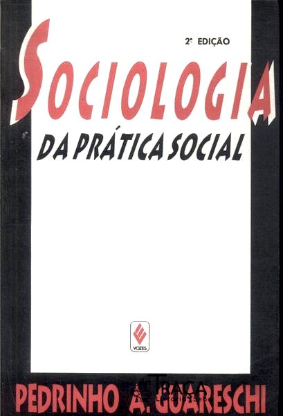 Sociologia da Prática Social