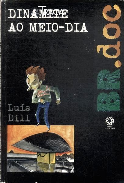 Dinamite Ao Meio-dia