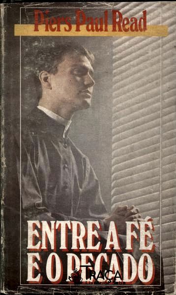 Entre a Fé e o Pecado