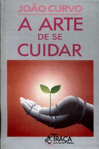 A Arte de Se Cuidar