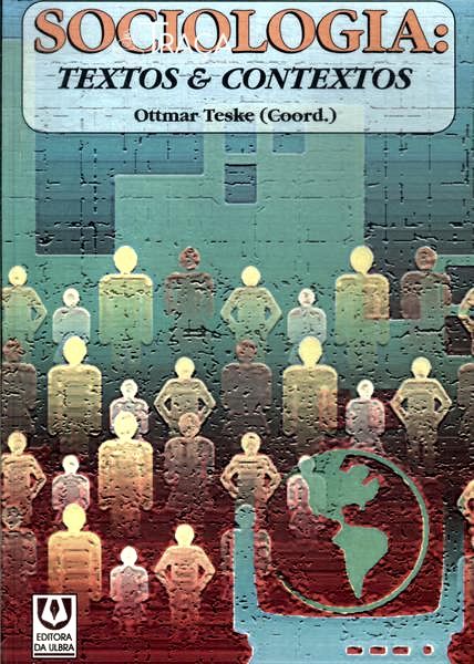 Sociologia: Textos E Contextos