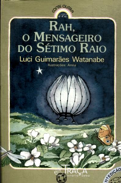 Rah O Mensageiro Do Sétimo Raio