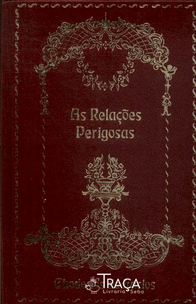 As Relações Perigosas