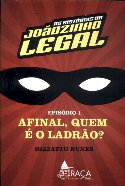 As Histórias de Joãozinho Legal Vol 1