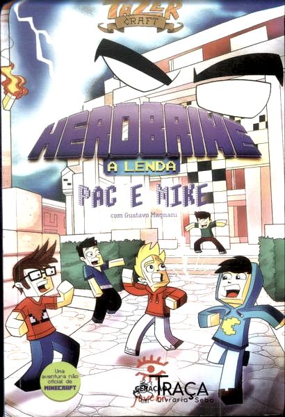 Herobrine: a Lenda