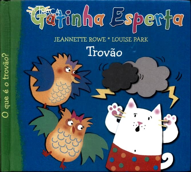 Gatinha Esperta: Trovão