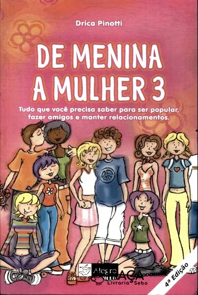 De Menina a Mulher Vol 3