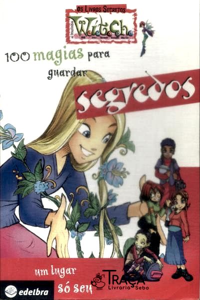 100 Magias para Guardar Segredos