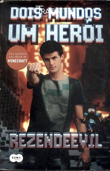 Dois Mundos, Um Herói