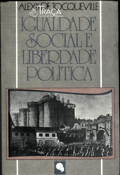 Igualdade Social e Liberdade Política