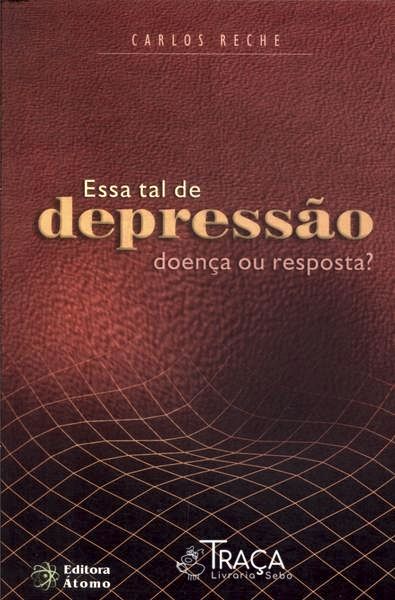 Essa Tal De Depressão