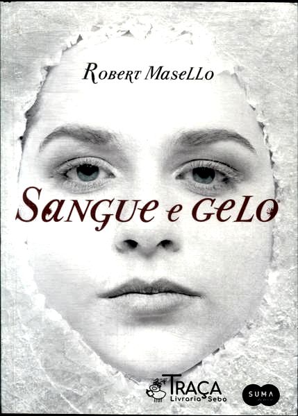 Sangue E Gelo