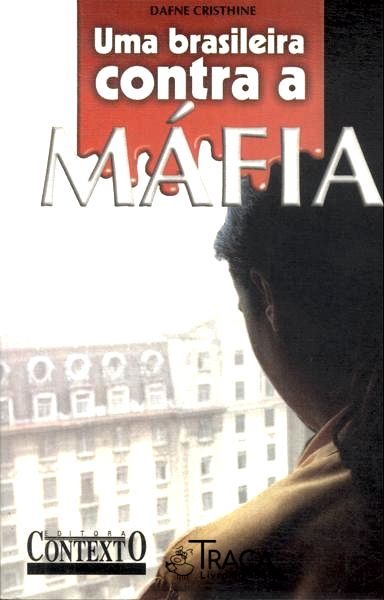Uma Brasileira Contra a Máfia