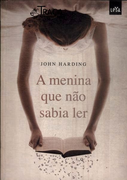 A Menina Que Não Sabia Ler